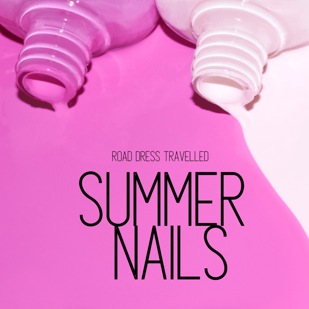 SUMMER NAIL ART YOU SHOULD TRY&nbsp;OUT!