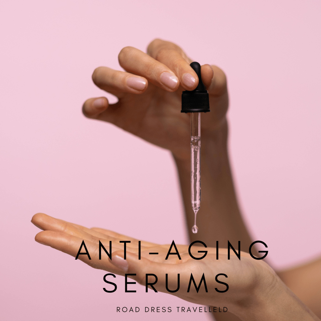 BEST ANTI-AGING SERUMS!