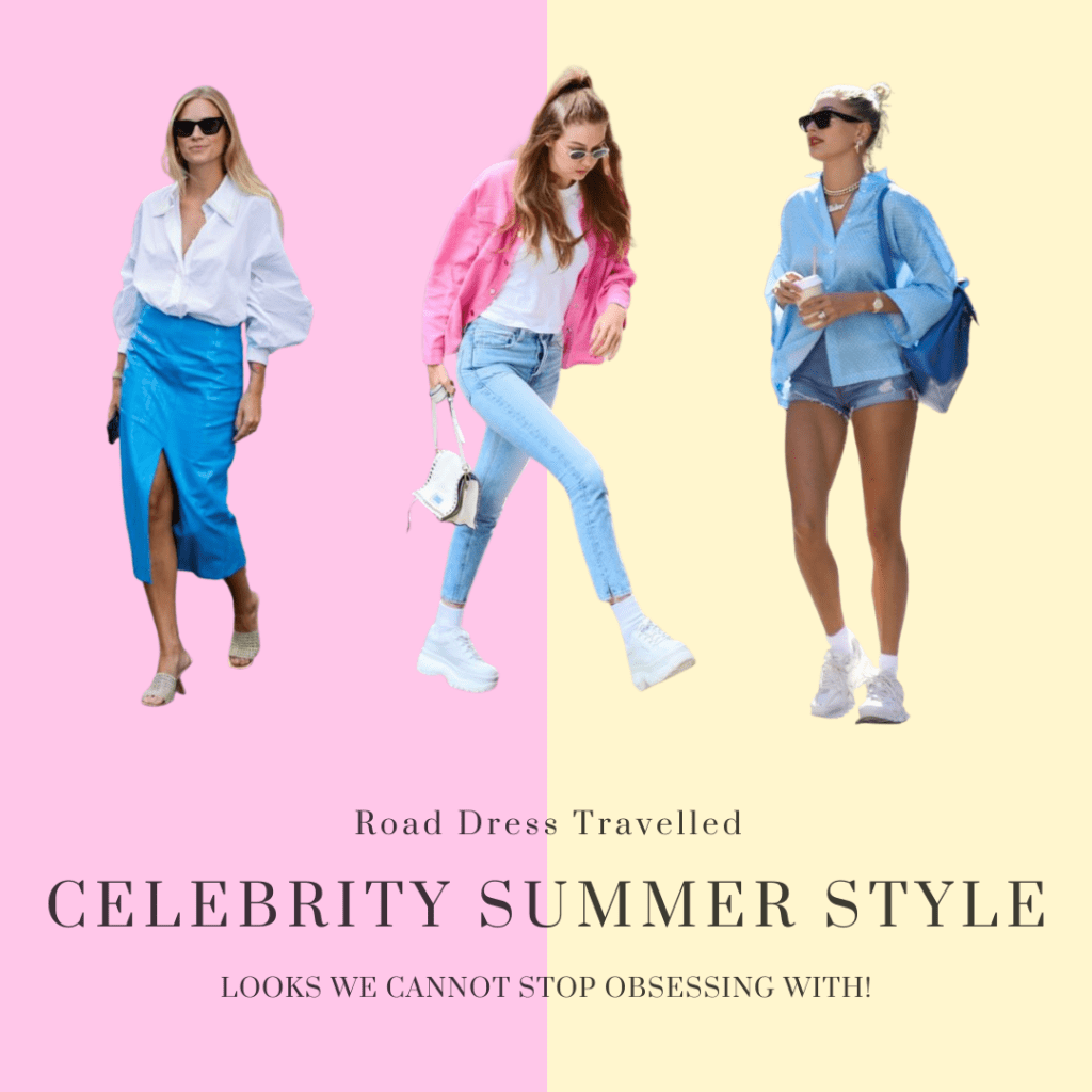 CELEBRITY SUMMER STYLE WE ARE OBSESSING&nbsp;ABOUT!